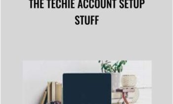 01 - The Techie Account Setup Stuff