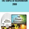 The Temple of Rejuvenation 2008 - Luanne Oakes
