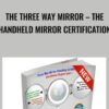 The Three Way Mirror – The Handheld Mirror Certification - Kenya K. Stevens