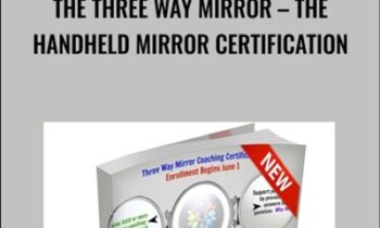 The Three Way Mirror – The Handheld Mirror Certification - Kenya K. Stevens
