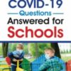 The Top 10 COVID-19 Questions Answered for Schools - John B. Comegno II