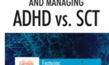 The Two Attention Disorders: Identifying, Diagnosing, and Managing ADHD vs. SCT - Russell A. Barkley