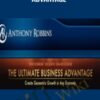 The Ultimate Business Advantage – Anthony Robbins