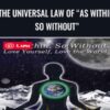 The Universal Law of “As Within, So Without” - Arash Dibazar