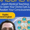 The Way of Kabbalah Rabbi David Ingber 2 - eSys[GroupBuy]