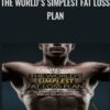 The World's Simplest Fat Loss Plan - P. D. Mangan
