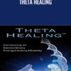 Theta Healing - Vianna Stibal