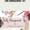 Time Management 101 - Samantha Pregenzer