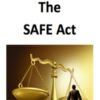 How to Buy and Sell Property While Staying in Compliance With the Safe Act
