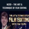MZed – The Art & Technique of Film Editing – Tom Cross