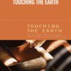 Touching the Earth - Thich Nhat Hanh