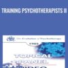 Training Psychotherapists II - James Bugental