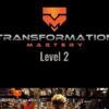 Transformational Mastery - Level 2 ( TRANSFORM ) - Julien Blanc