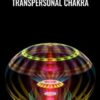 Transpersonal Chakra - Gene Ang