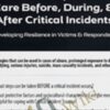 Trauma-Informed Care Before, During, & After Critical Incidents: Developing Resilience in Victims & Responders - Carrie Steiner