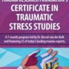 Trauma Research Foundation's Certificate Program in Traumatic Stress Studies - Bessel van der Kolk
