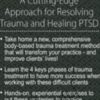 Trauma Therapy: A Cutting-Edge Approach for Resolving Trauma & Healing PTSD - Saj Razvi