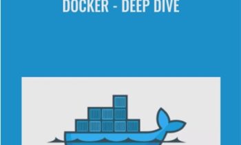 Docker - Deep Dive - Travis Thomsen