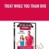 Treat While You Train DVD - Jill Miller & Kelly Starrett