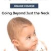 Treating Torticollis: Going Beyond Just the Neck - John Koniuto &  Rosemary Peng