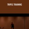 Triple Training -  Krista Popowych