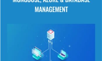 MongoDB, NoSQL & Node Mongoose, Azure & Database Management - True Investment