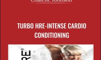 Turbo Hre-Intense Cardio Conditioning - Chalene Johnson