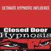 Ultimate Hypnotic Influence