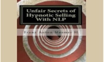 Unfair Secrets of Winning in the Law with NLP – Marco paret – Franz Mesmer