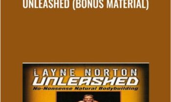 Unleashed (Bonus Material) - Layne Norton