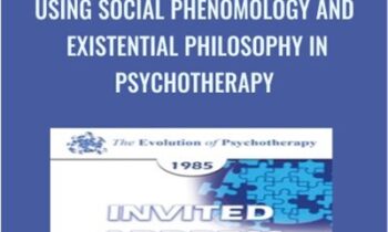 Using Social Phenomology and Existential Philosophy in Psychotherapy - Ronald Laing