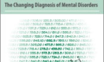 Using the DSM-5® and ICD-10: The Changing Diagnosis of Mental Disorders - Margaret L. Bloom