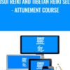 Usui Reiki and Tibetan Reiki self - attunement course - ChiKaRa Reiki Do