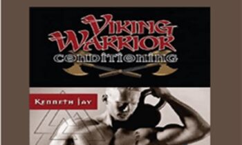 Viking Warrior Conditioning - Kenneth Jay, Master RKC