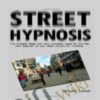 Street Hypnotism DVD – Vince Lynch