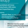 Visual Processing Therapy: Helping Individuals with Sensory Processing Disorders, ADHD, Autism, Dyslexia and Acquired Brain Injury - Leonard Press