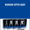 Warrior Upper Body - Tyler Bramlett