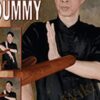 Traditional Wooden Dummy: Ip´s Man Wing Chun System – Wayne Belonoha