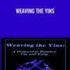 Weaving the Yins - Vicki Matthews