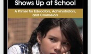 When Worry Shows Up at School: A Primer for Educators, Administrators, and Counselors - Dawn Huebner