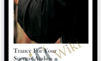 Trance For Your Success Audios - Will Power Duquette