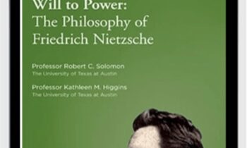 Will to Power - The Philosophy of Friedrich Nietzsche
