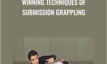 Winning Techniques of Submission Grappling - Marcdo Garcia
