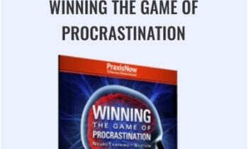 Winning the Game of Procrastination - John Assaraf