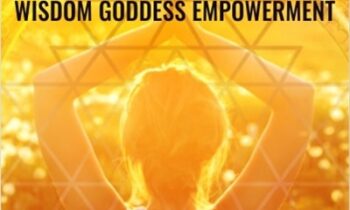 Wisdom Goddess Empowerment - Sally Kempton