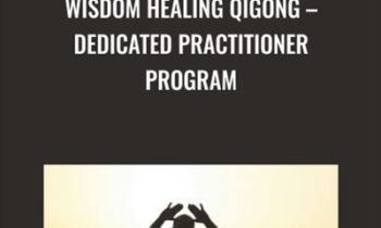 Wisdom Healing Qigong – Dedicated Practitioner Program