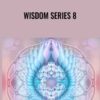 Wisdom Series 8 – Christof Melchizedek