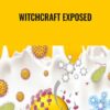 WitchCraft Exposed - Bogdan Ravaru & Giancarlo Capuccio