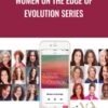 Women on the Edge of Evolution Series - Claire Zammit