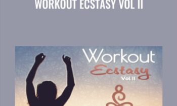 Workout Ecstasy Vol II - John Dupuy & Nadja Lind